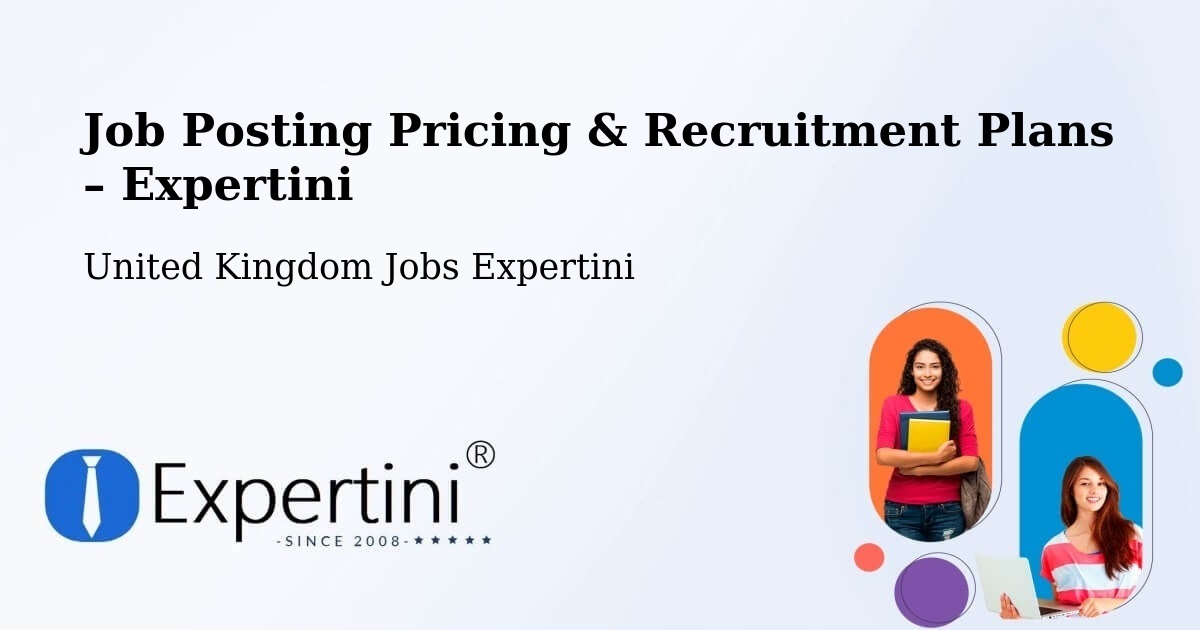 Job Posting Pricing & Recruitment Plans – Somerset - Somerset, United Kingdom Jobs Expertini