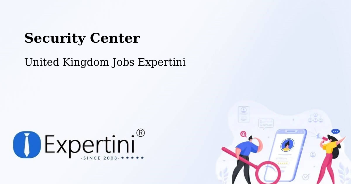 Security & Compliance – Somerset - United Kingdom Jobs Expertini